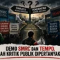 Aksi demo SMRC Tempo oleh massa terkait pernyataan politik dan pemberitaan media